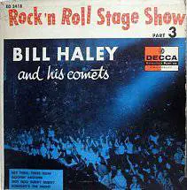 Bill Haley And His Comets : Rock N' Roll Stage Show Pt. 3
